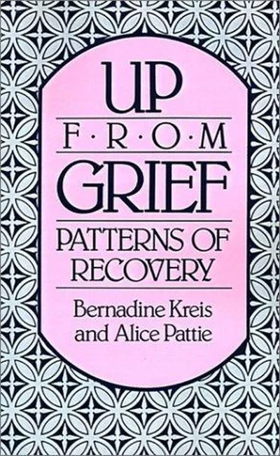 Up from Grief: Patterns of Recovery — dewey-131