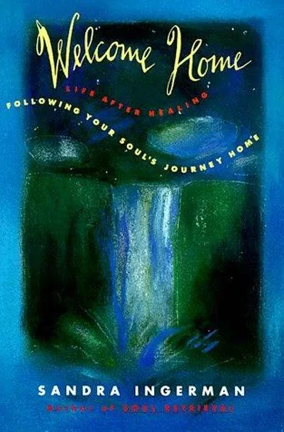 Welcome Home: Following Your Soul's Journey Home — dewey-131