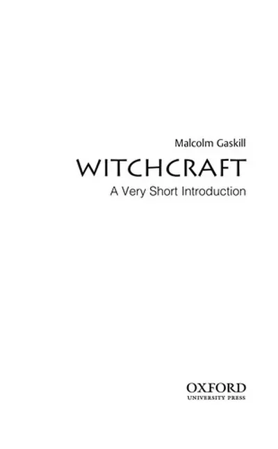Witchcraft: A Very Short Introduction Gaskill, Malcolm — dewey-133