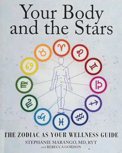 Your Body and the Stars: The Zodiac as Your Wellness Guide — dewey-133