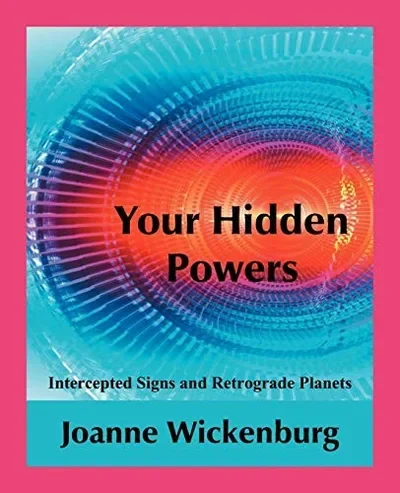 Your Hidden Powers: Intercepted Signs and Retrograde Planets — dewey-133