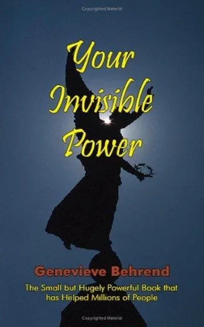 Your Invisible Power